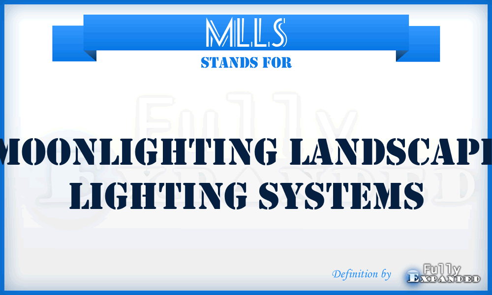 MLLS - Moonlighting Landscape Lighting Systems