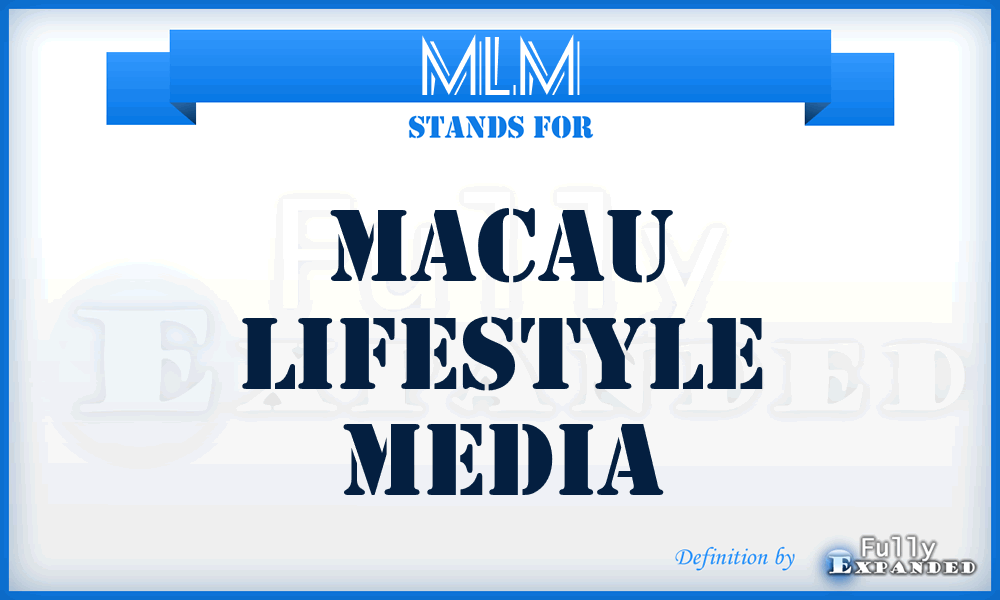 MLM - Macau Lifestyle Media