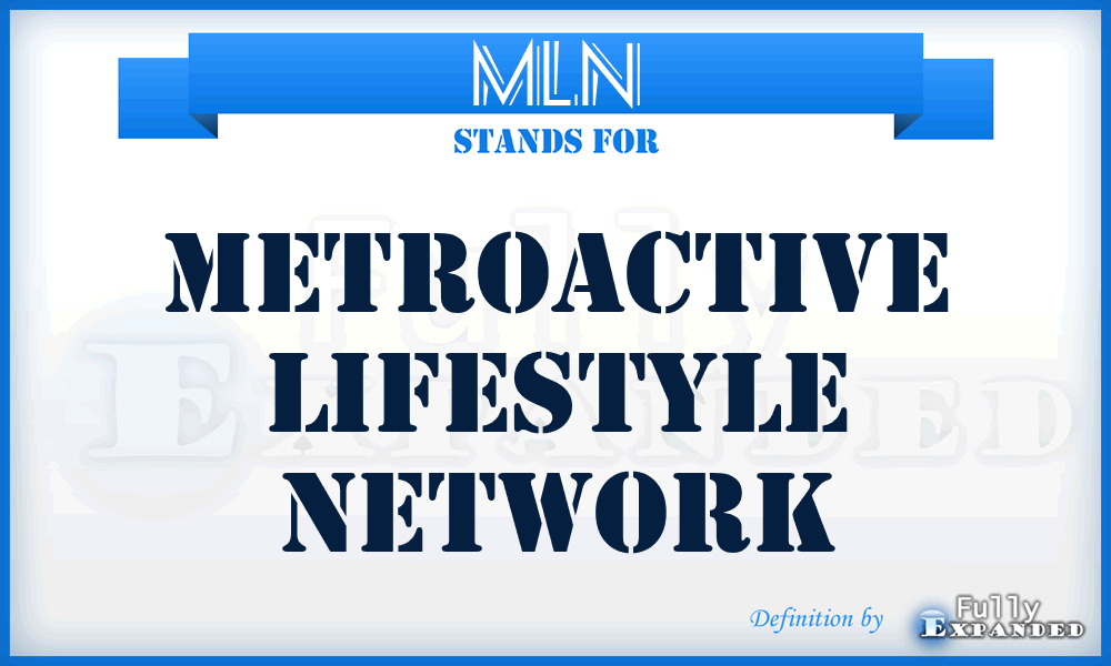 MLN - Metroactive Lifestyle Network