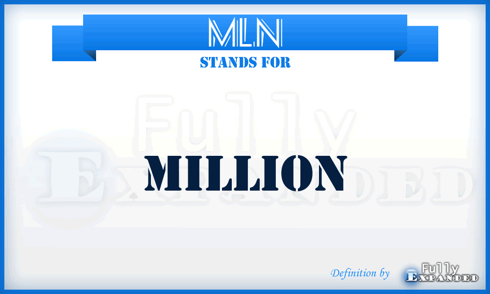 MLN - Million