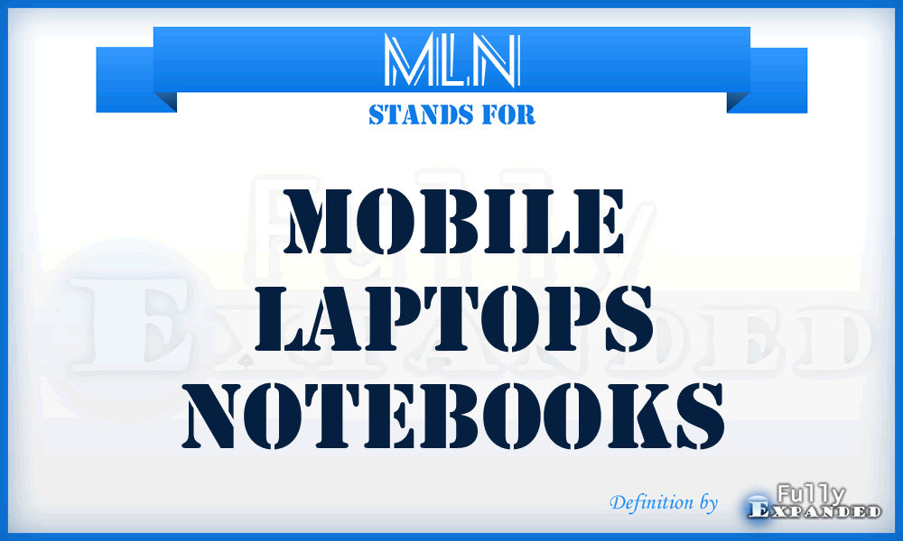 MLN - Mobile Laptops Notebooks
