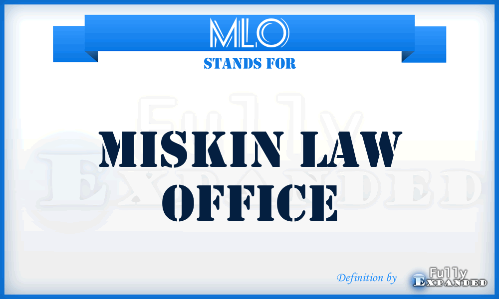 MLO - Miskin Law Office