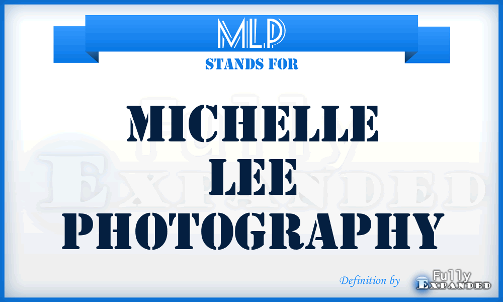 MLP - Michelle Lee Photography