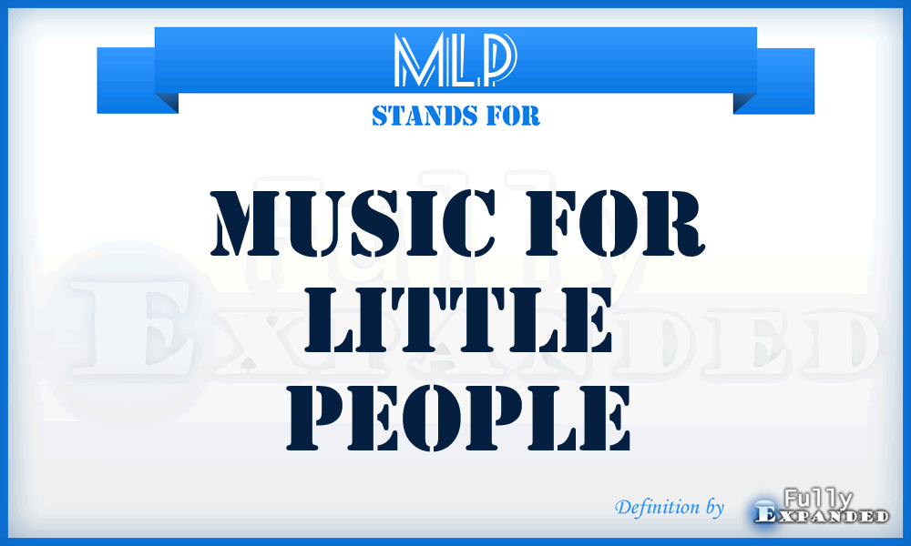 MLP - Music for Little People