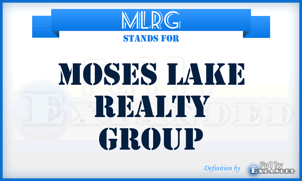 MLRG - Moses Lake Realty Group