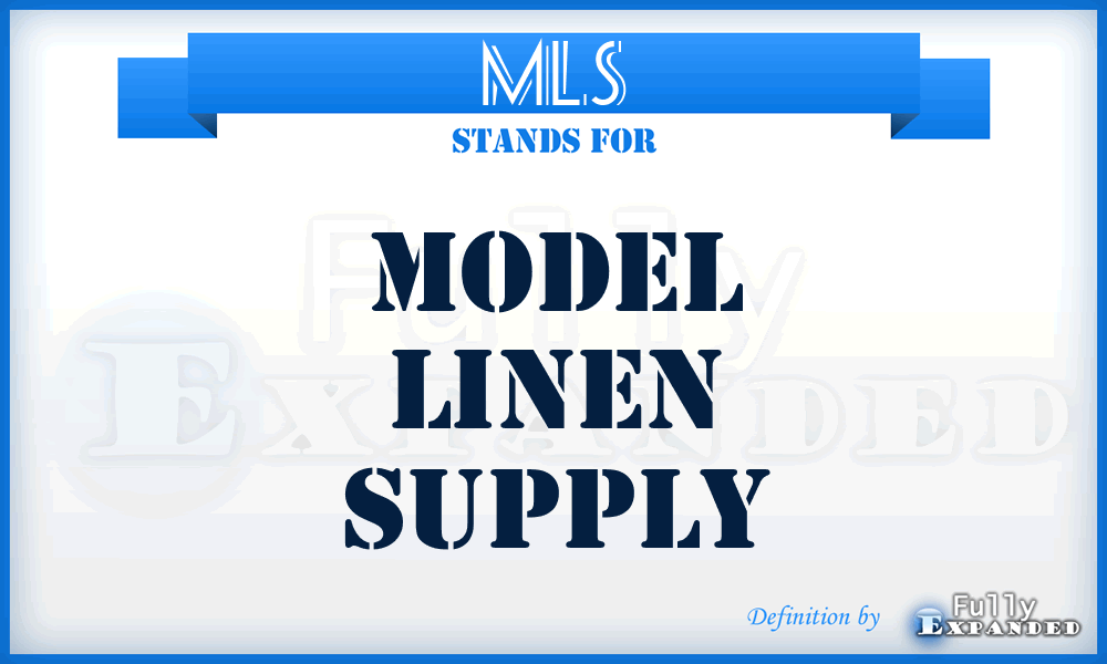 MLS - Model Linen Supply