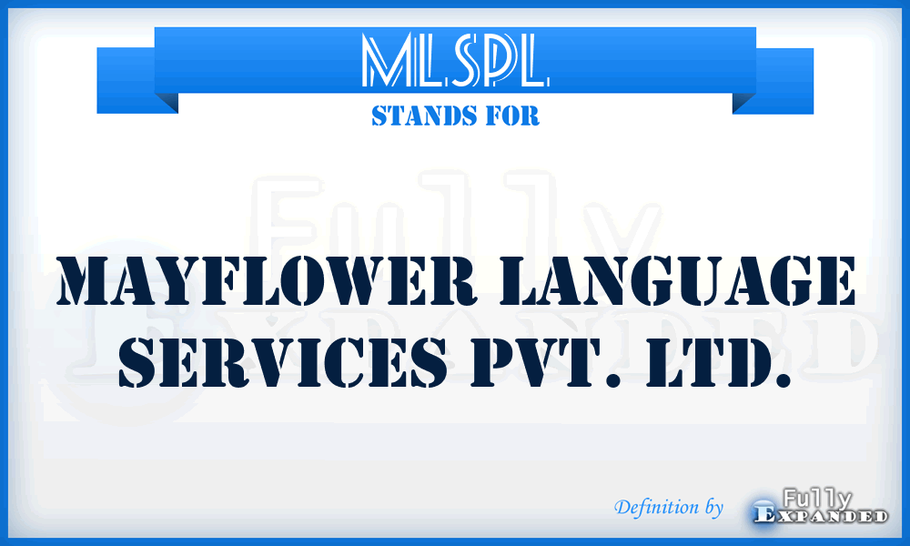 MLSPL - Mayflower Language Services Pvt. Ltd.