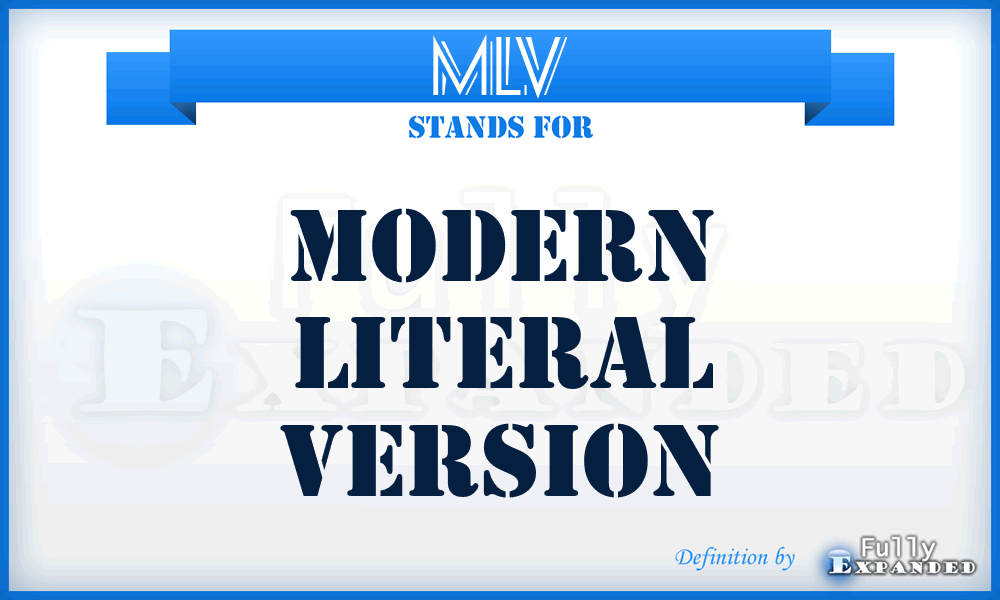 MLV - Modern Literal Version