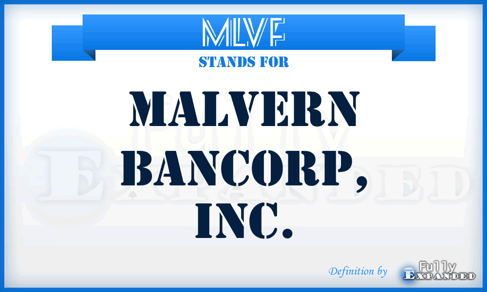 MLVF - Malvern Bancorp, Inc.