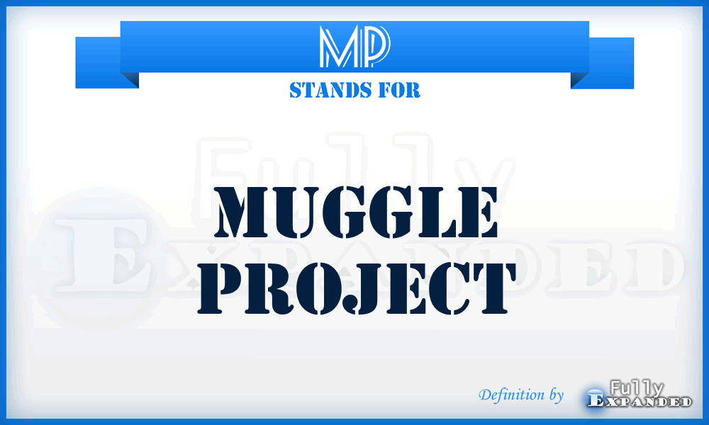 MP - Muggle Project