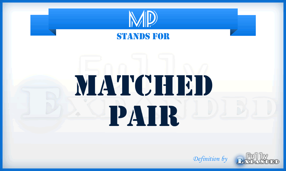 MP - Matched Pair