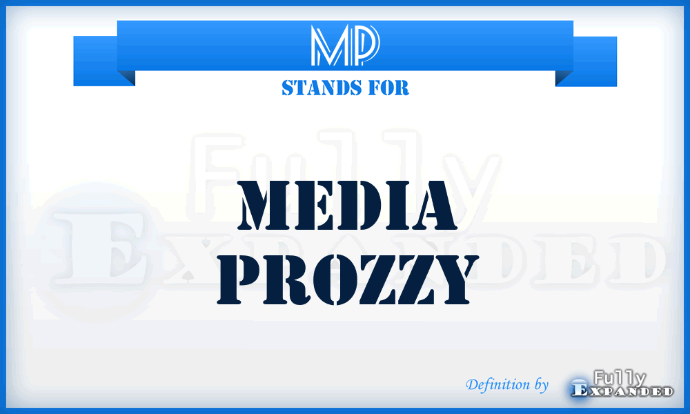 MP - Media Prozzy