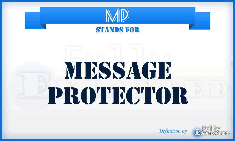 MP - Message Protector