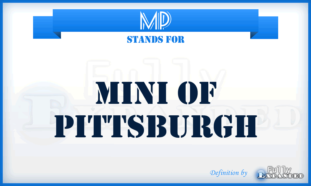 MP - Mini of Pittsburgh