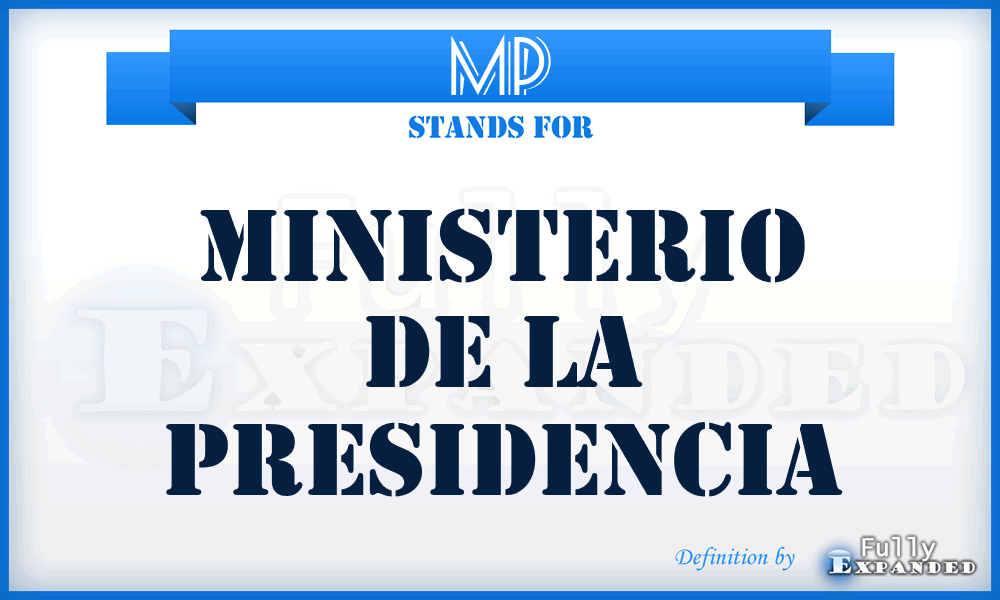 MP - Ministerio de la Presidencia