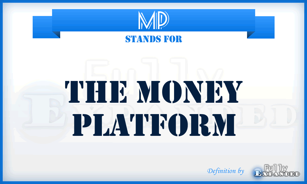 MP - The Money Platform