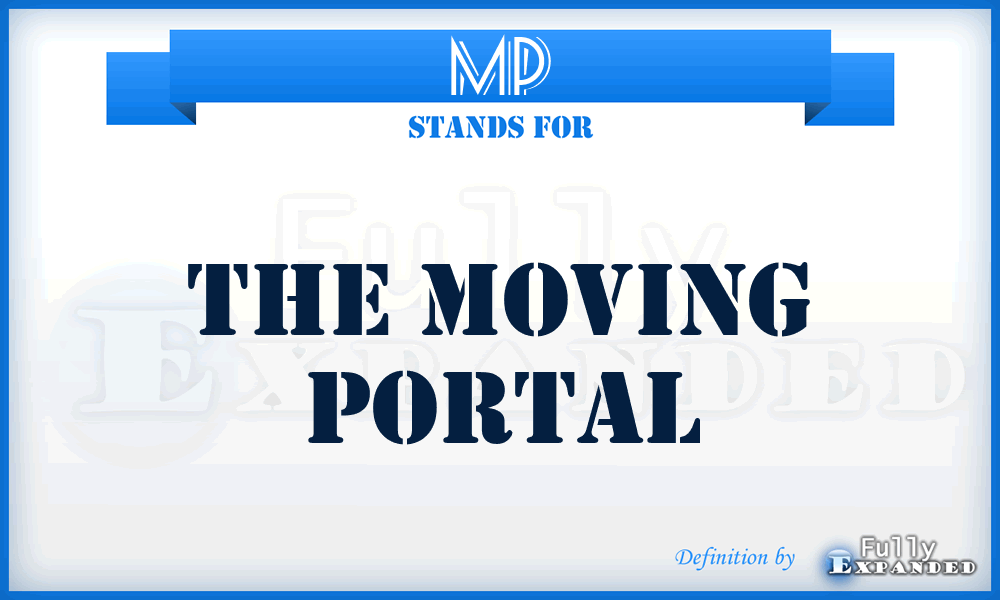 MP - The Moving Portal
