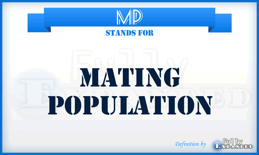 MP - mating population