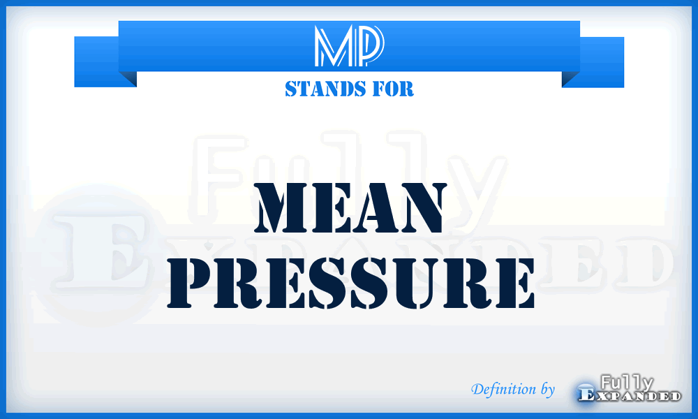 MP - mean pressure