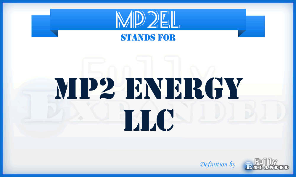MP2EL - MP2 Energy LLC