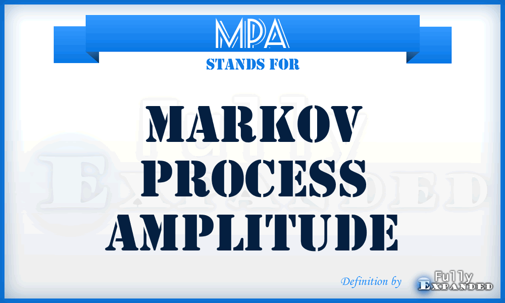 MPA - Markov process amplitude