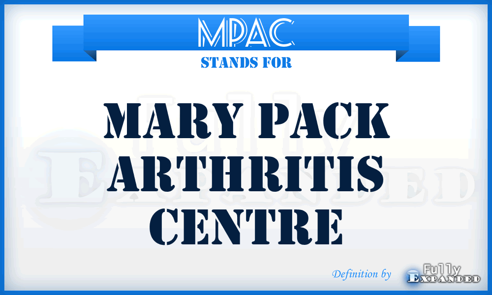 MPAC - Mary Pack Arthritis Centre