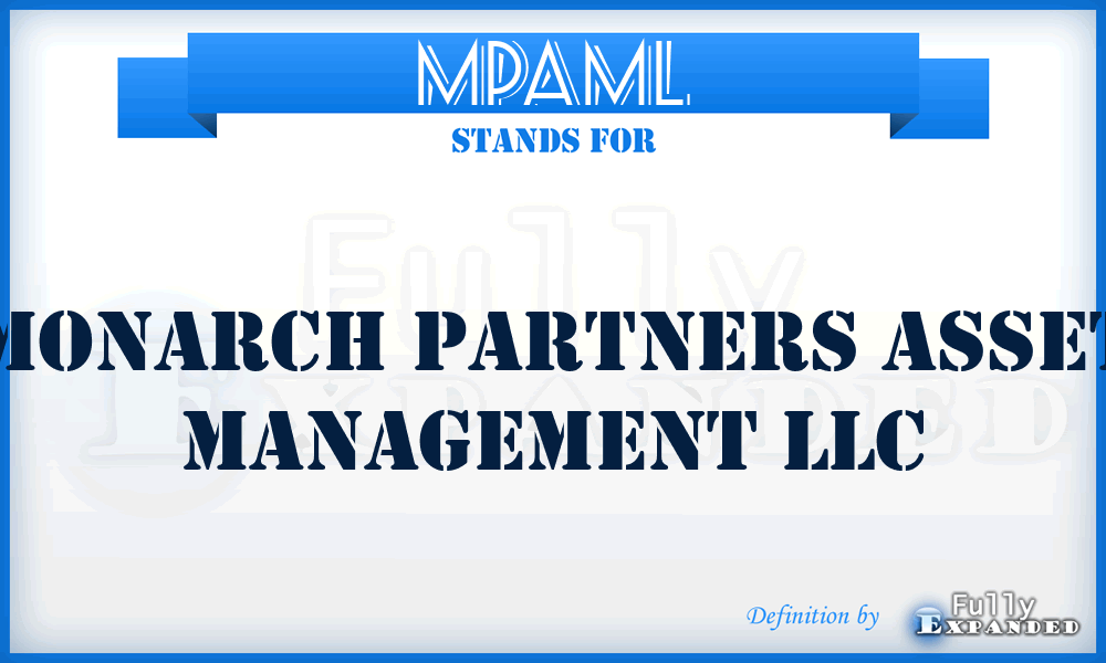 MPAML - Monarch Partners Asset Management LLC