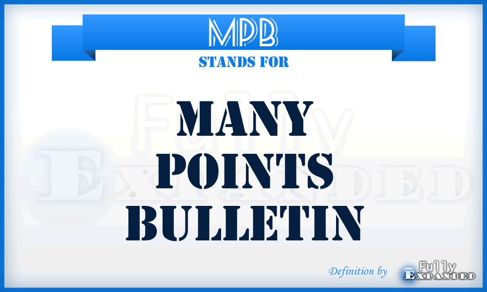 MPB - Many Points Bulletin