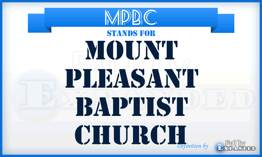 MPBC - Mount Pleasant Baptist Church