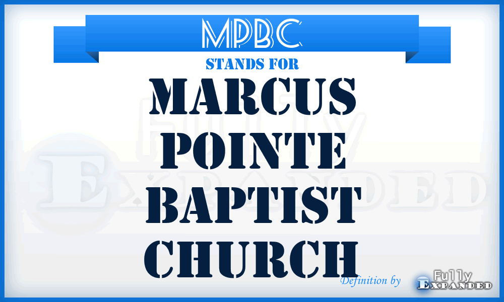 MPBC - Marcus Pointe Baptist Church
