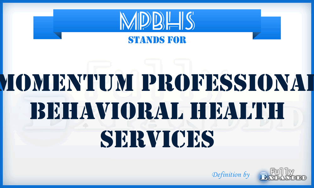 MPBHS - Momentum Professional Behavioral Health Services