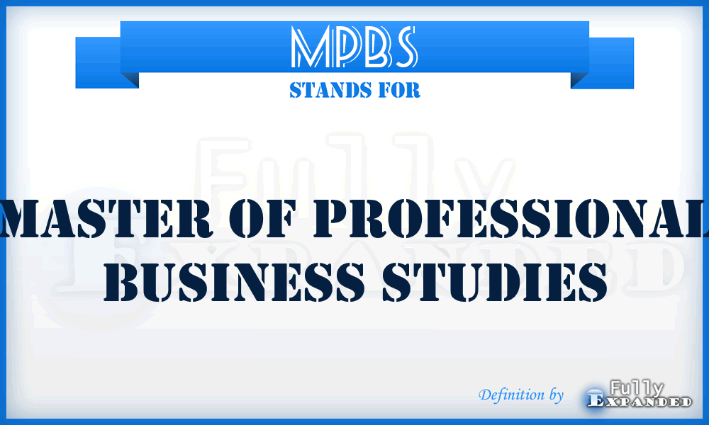 MPBS - Master of Professional Business Studies