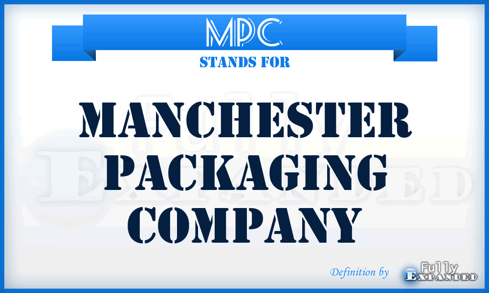 MPC - Manchester Packaging Company