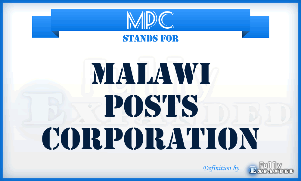 MPC - Malawi Posts Corporation