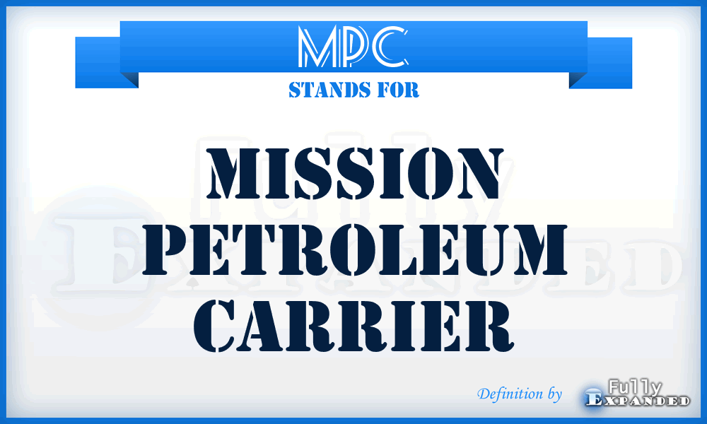 MPC - Mission Petroleum Carrier