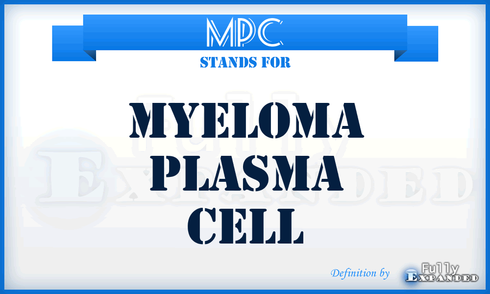 MPC - myeloma plasma cell