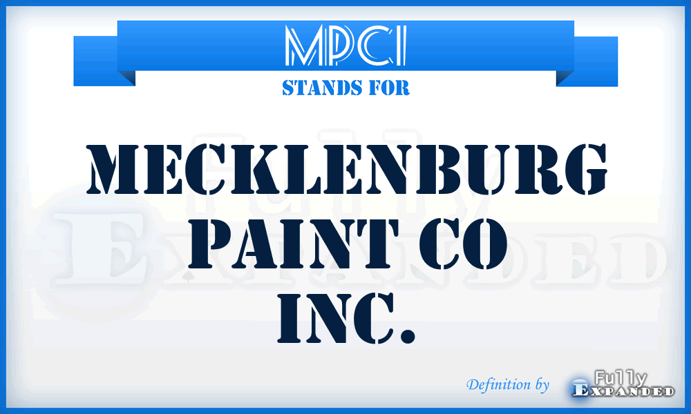 MPCI - Mecklenburg Paint Co Inc.