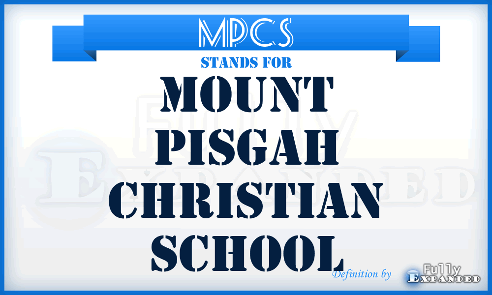 MPCS - Mount Pisgah Christian School
