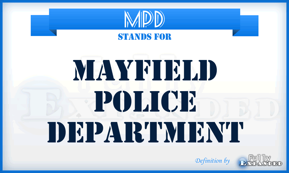 MPD - Mayfield Police Department