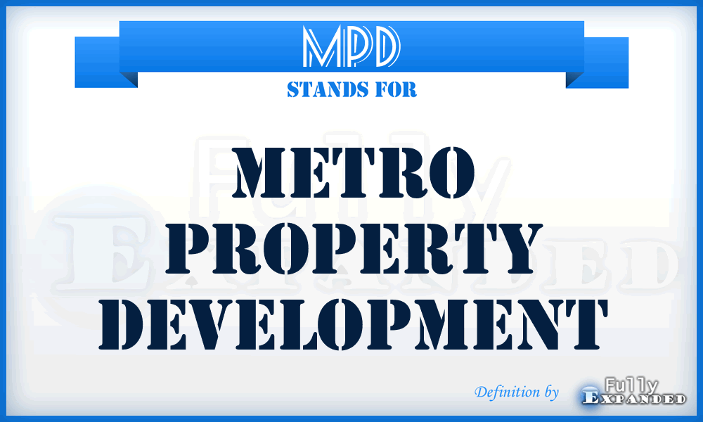 MPD - Metro Property Development