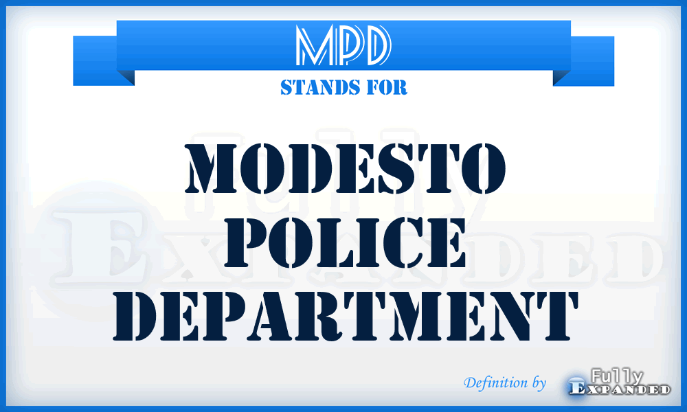 MPD - Modesto Police Department