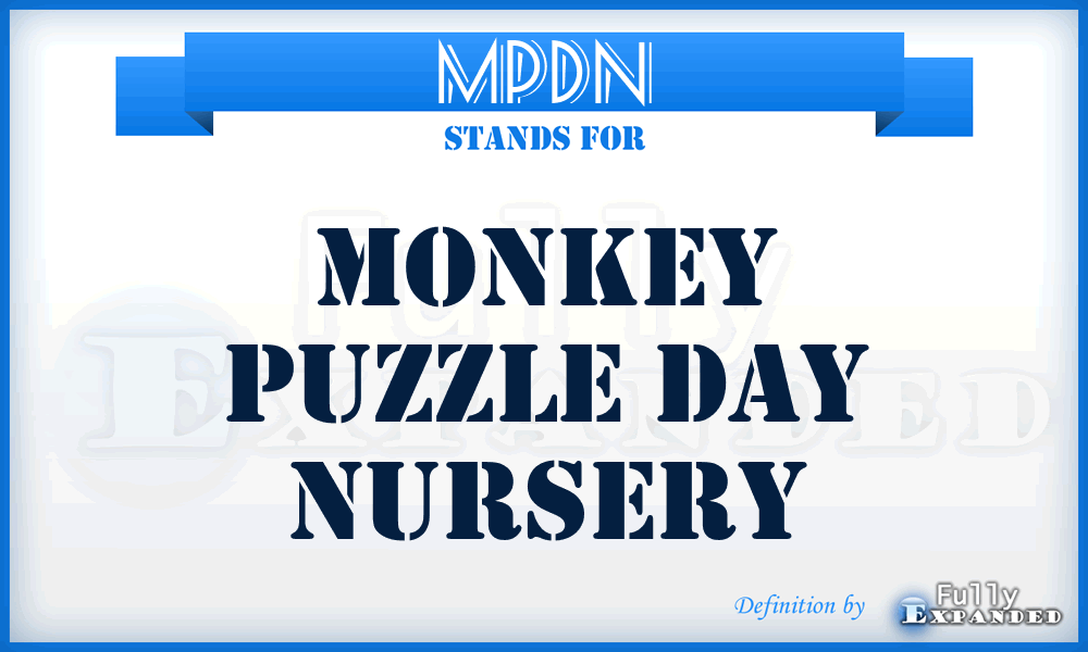 MPDN - Monkey Puzzle Day Nursery
