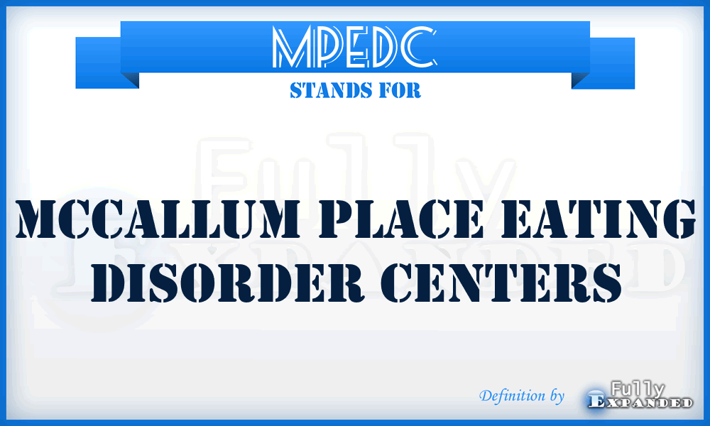 MPEDC - Mccallum Place Eating Disorder Centers