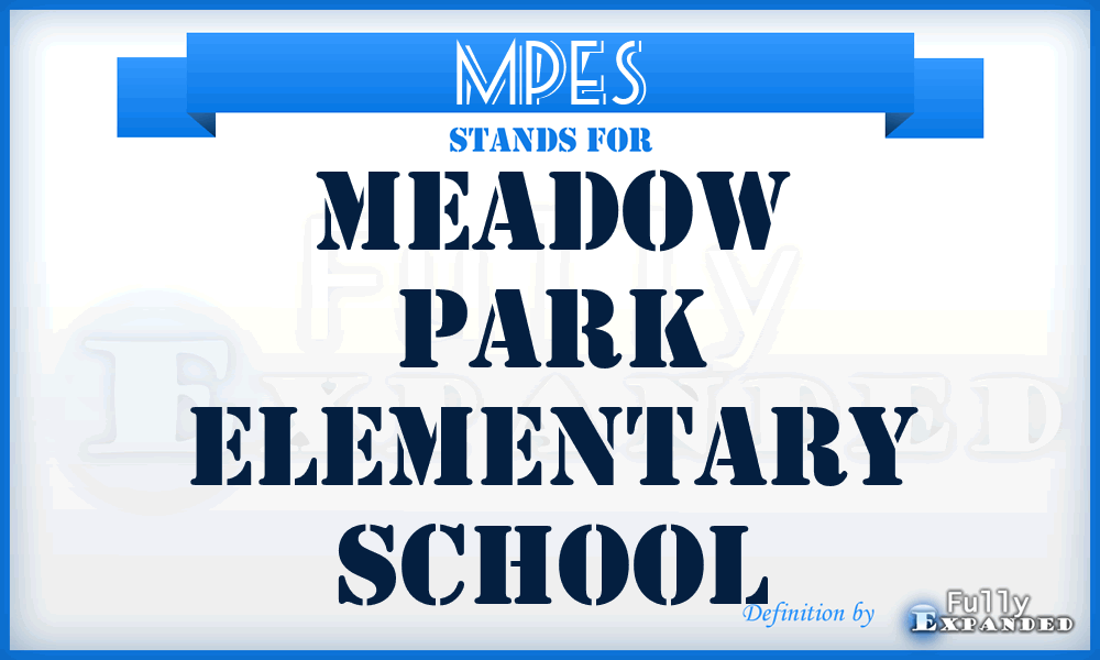 MPES - Meadow Park Elementary School