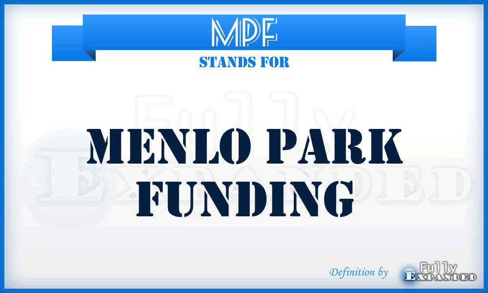 MPF - Menlo Park Funding