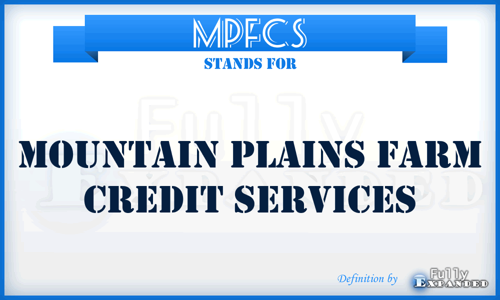 MPFCS - Mountain Plains Farm Credit Services