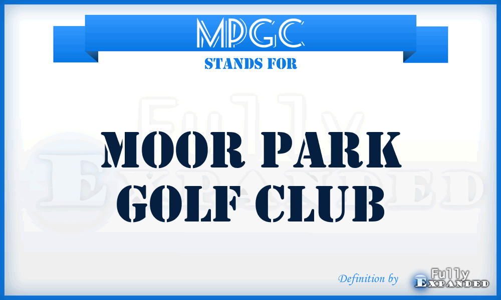 MPGC - Moor Park Golf Club