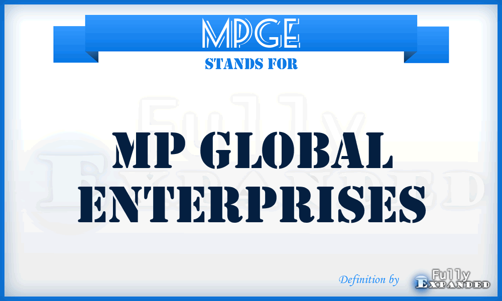 MPGE - MP Global Enterprises