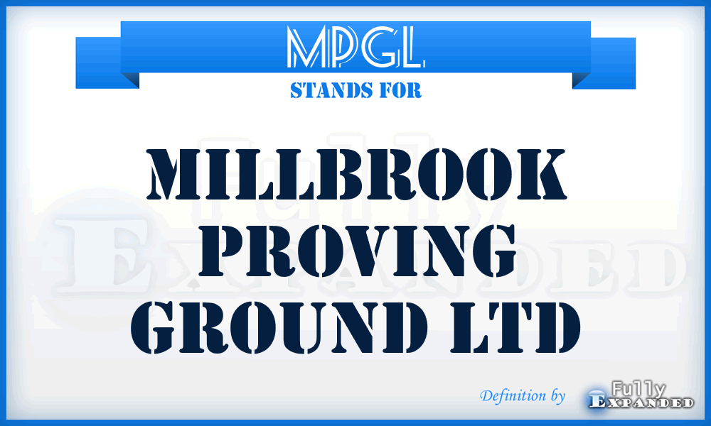 MPGL - Millbrook Proving Ground Ltd