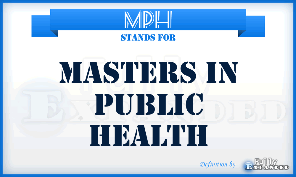 MPH - Masters in Public Health